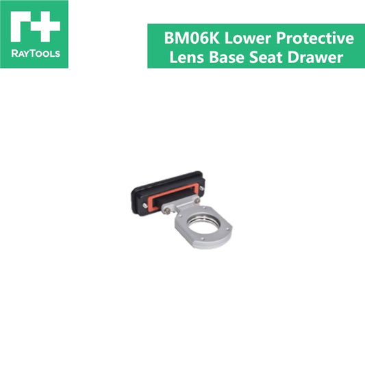 Raytools BM06K Lower Protective Lens Drawer