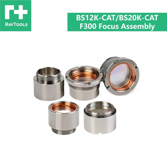 Raytools BS12K-CAT/BS20K-CAT Focus Asembly F300